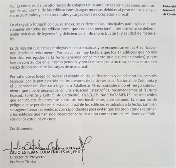 El alma mater le recomienda al Distrito ordenar la evacuación inmediata de los inmuebles.